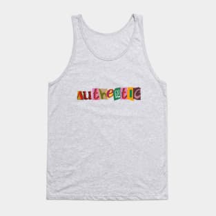 Authenticity Tank Top